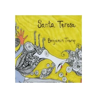 Benjamin Trarup / Martin Seier / Anna Bronsted: Santa Teresa [CD] von Multikulti