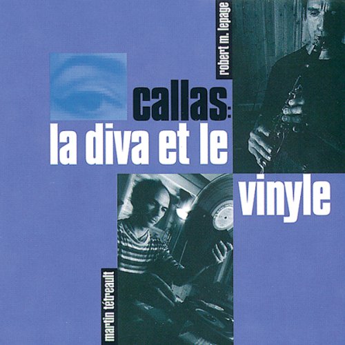 Callas,La Diva Et Le Vinyle Callas,La Diva Et Le Vinyle von Multikulti
