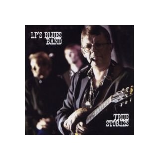 LP's Blues Band: True Stories [CD] von Multikulti