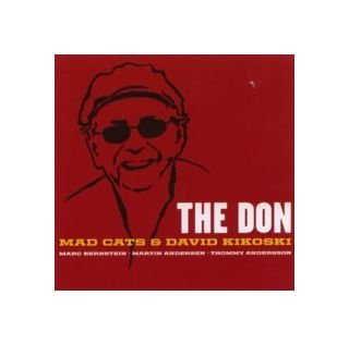 Mad Cats & David Kikoski: The Don [CD] von Multikulti