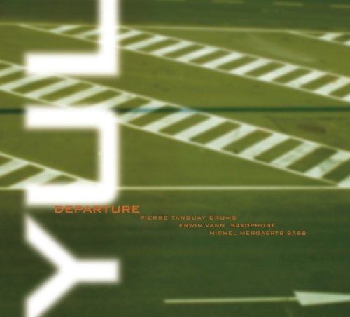 Michel Mergaerts / Pierre Tanguay / Erwin Vann: Yul/Departure [CD] von Multikulti