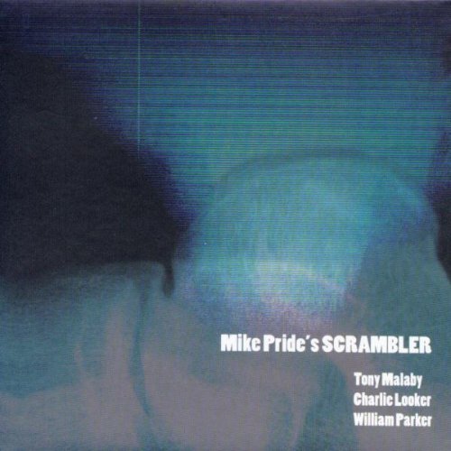 Mike Pride: Scrambler [CD] von Multikulti