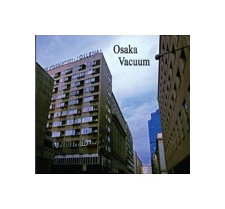 Osaka Vacuum: Emerging View [CD] von Multikulti