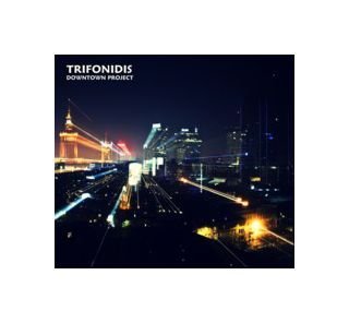 Trifonidis Downtown Project [CD] von Multikulti