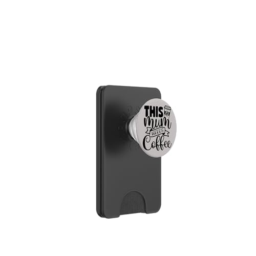 Lustiger Muttertag, diese Mama braucht Kaffee PopSockets PopWallet für MagSafe Lustiger Muttertag, diese Mama braucht Kaffee PopSockets PopWallet für MagSafe von Mum Life Fun