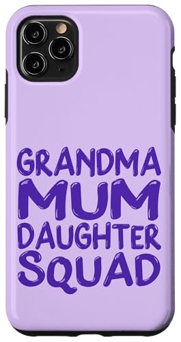 Muttertag Familie Favoriten Spaß Oma Mama Tochter Squad Hülle für iPhone 11 Pro Max Muttertag Familie Favoriten Spaß Oma Mama Tochter Squad Hülle für iPhone 11 Pro Max von Mum Life Fun