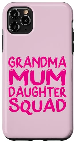 Muttertag Familie Favoriten Spaß Oma Mama Tochter Squad Hülle für iPhone 11 Pro Max Muttertag Familie Favoriten Spaß Oma Mama Tochter Squad Hülle für iPhone 11 Pro Max von Mum Life Fun