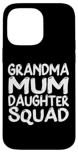 Muttertag Familie Favoriten Spaß Oma Mama Tochter Squad Hülle für iPhone 14 Pro Max Muttertag Familie Favoriten Spaß Oma Mama Tochter Squad Hülle für iPhone 14 Pro Max von Mum Life Fun