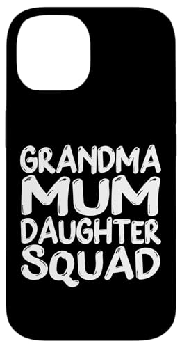 Muttertag Familie Favoriten Spaß Oma Mama Tochter Squad Hülle für iPhone 14 Muttertag Familie Favoriten Spaß Oma Mama Tochter Squad Hülle für iPhone 14 von Mum Life Fun