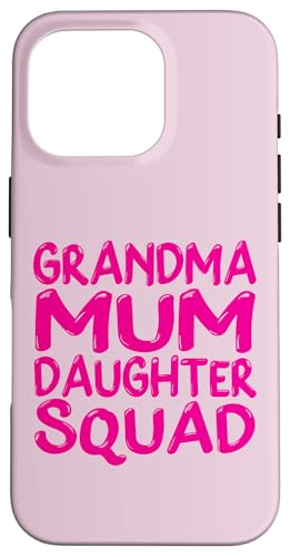 Muttertag Familie Favoriten Spaß Oma Mama Tochter Squad Hülle für iPhone 16 Pro von Mum Life Fun