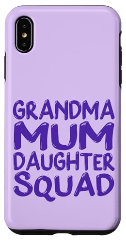Muttertag Familie Favoriten Spaß Oma Mama Tochter Squad Hülle für iPhone XS Max Muttertag Familie Favoriten Spaß Oma Mama Tochter Squad Hülle für iPhone XS Max von Mum Life Fun