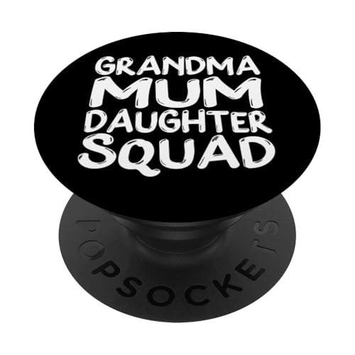 Muttertag Familie Favoriten Spaß Oma Mama Tochter Squad PopSockets Klebender PopGrip Muttertag Familie Favoriten Spaß Oma Mama Tochter Squad PopSockets Klebender PopGrip von Mum Life Fun