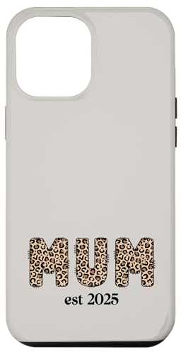 Supercute Mumlife Love Muttertag Leopard Mama Est 2025 Hülle für iPhone 12 Pro Max Supercute Mumlife Love Muttertag Leopard Mama Est 2025 Hülle für iPhone 12 Pro Max von Mum Life Fun