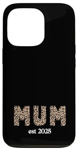 Supercute Mumlife Love Muttertag Leopard Mama Est 2025 Hülle für iPhone 13 Pro von Mum Life Fun