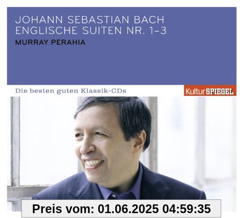 Kulturspiegel:die Besten Guten-English Suites 1-3 von Murray Perahia