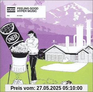 Feeling Good - Hyper Music Feeling Good - Hyper Music von Muse