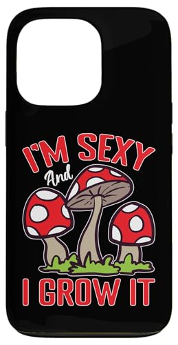 Pilzjagd: I'm Sexy And I Grow It Hülle für iPhone 13 Pro Pilzjagd: I'm Sexy And I Grow It Hülle für iPhone 13 Pro von Mushroom And Fungi Mycologist Designs
