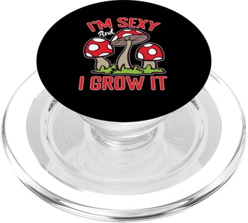 Pilzjagd: I'm Sexy And I Grow It PopSockets PopGrip für MagSafe Pilzjagd: I'm Sexy And I Grow It PopSockets PopGrip für MagSafe von Mushroom And Fungi Mycologist Designs
