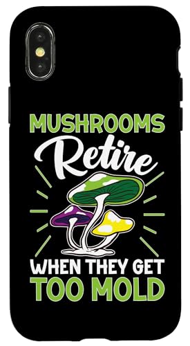 Pilzjagd: Pilze ziehen sich in den Ruhestand, wenn sie zu schimmeln Hülle für iPhone X/XS Pilzjagd: Pilze ziehen sich in den Ruhestand, wenn sie zu schimmeln Hülle für iPhone X/XS von Mushroom And Fungi Mycologist Designs
