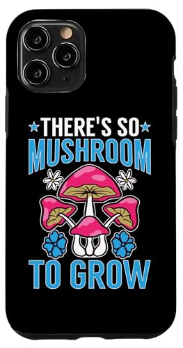 Pilzjagd: There's So Mushroom To Grow Hülle für iPhone 11 Pro Pilzjagd: There's So Mushroom To Grow Hülle für iPhone 11 Pro von Mushroom And Fungi Mycologist Designs