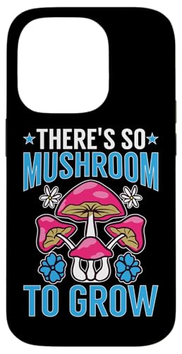 Pilzjagd: There's So Mushroom To Grow Hülle für iPhone 14 Pro Pilzjagd: There's So Mushroom To Grow Hülle für iPhone 14 Pro von Mushroom And Fungi Mycologist Designs
