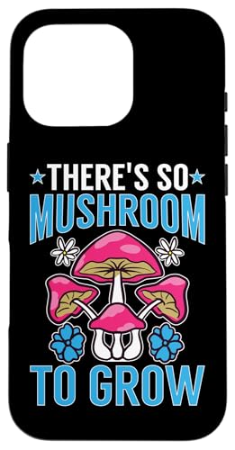 Pilzjagd: There's So Mushroom To Grow Hülle für iPhone 16 Pro Pilzjagd: There's So Mushroom To Grow Hülle für iPhone 16 Pro von Mushroom And Fungi Mycologist Designs