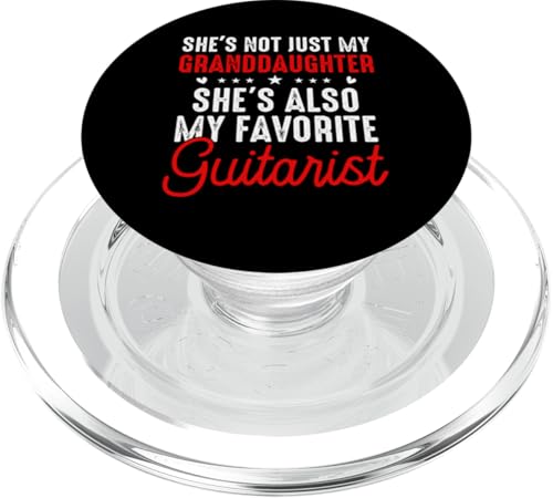 Not Just My Granddaughter She's Also My Favorite Guitarist PopSockets PopGrip für MagSafe Not Just My Granddaughter She's Also My Favorite Guitarist PopSockets PopGrip für MagSafe von Music, Guitar Vacations Costume