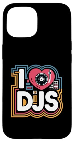 I Love DJs Vinyl Plattenspieler Passion Hülle für iPhone 15 I Love DJs Vinyl Plattenspieler Passion Hülle für iPhone 15 von Music Enthusiasts DJ Culture Lovers