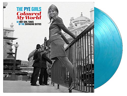 The PYE Girls Coloured My World; (32 Brit Girl Tunes Of The Swinging Sixties) (Gatefold sleeve) [180 gm 2LP Coloured Vinyl] [Vinyl LP] von Music On Vinyl