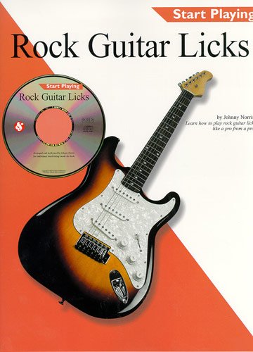 ROCK GUITAR LICKS (+CD): LEARN HOW TO PLAY ROCK GUITAR LICKS von Music Sales Limited