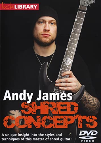 Andy James - Shred Concepts/Lick Library Andy James - Shred Concepts/Lick Library von Music Sales
