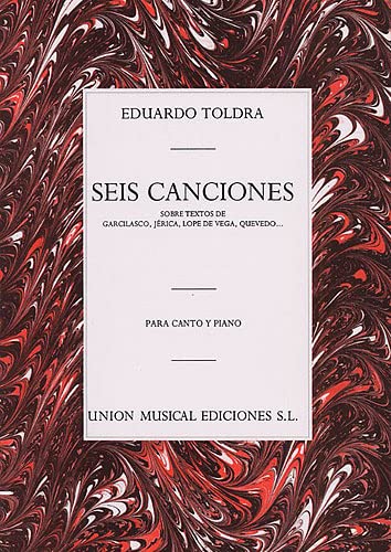 Eduardo Toldra: Seis Canciones - Vocal and Piano - VOCAL SCORE von Music Sales