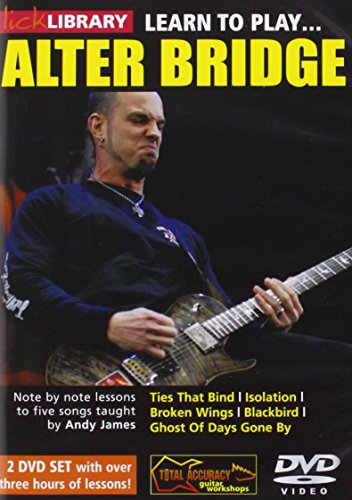 Lick Library: Learn To Play Alter Bridge [2 DVDs] von Music Sales