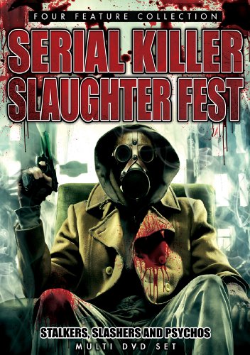 Serial Killer Slaughter Fest: Stalkers, Slashers And Psychos von Music Video Distributors