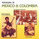 Folkstyles of Mexico & Columbi [Musikkassette] von Music of the World