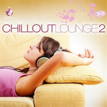 Chillout Lounge Vol. 2 by Compilation (2011) Audio CD von Music & Melodie (ZYX)