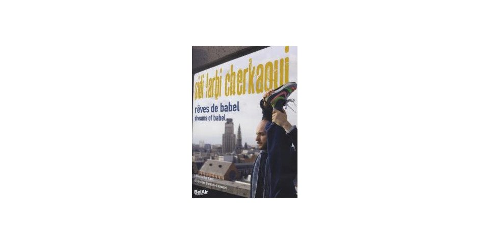 Music & Sounds DVD Sidi Larbi Cherkaoui - Reves de Babel Music & Sounds DVD Sidi Larbi Cherkaoui - Reves de Babel von Music & Sounds