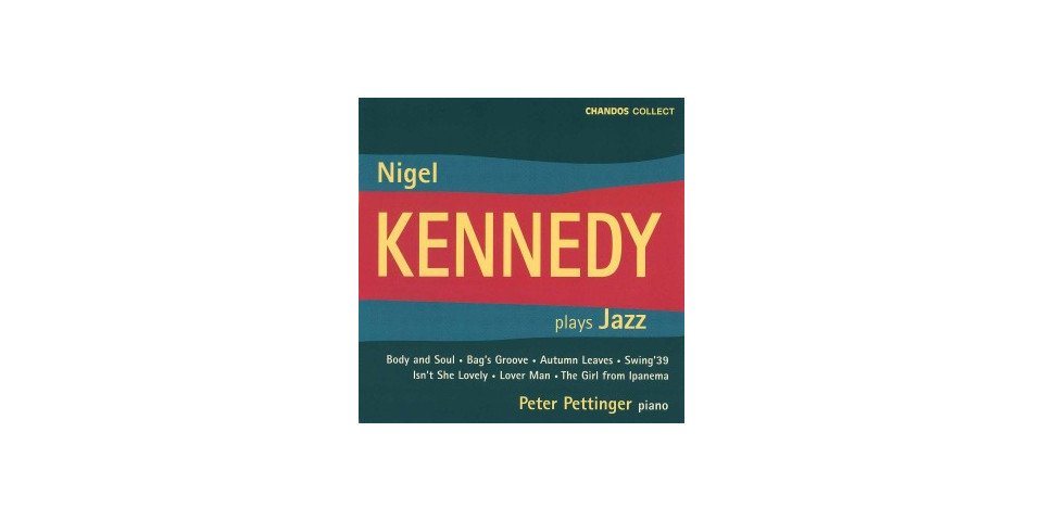 Music & Sounds Hörspiel-CD Kennedy, N: Nigel Kennedy Plays Jazz von Music & Sounds