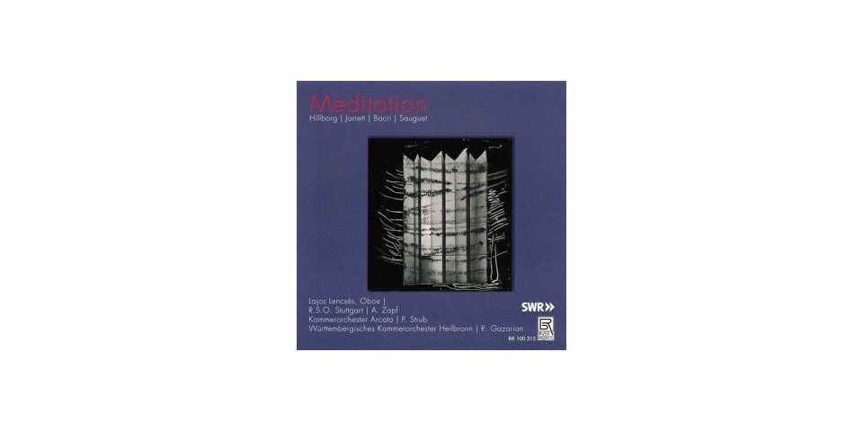 Music & Sounds Hörspiel-CD Meditation-Works for Oboe and Orchestra von Music & Sounds