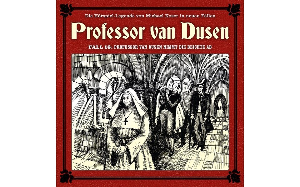 Music & Sounds Hörspiel-CD Professor van Dusen 16 / nimmt die Beichte ab / CD Music & Sounds Hörspiel-CD Professor van Dusen 16 / nimmt die Beichte ab / CD von Music & Sounds