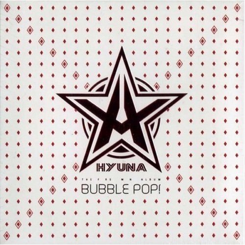 Bubble Pop! (KOREA) CD *NEW & SEALED* 4MinuteHYUNA von Music