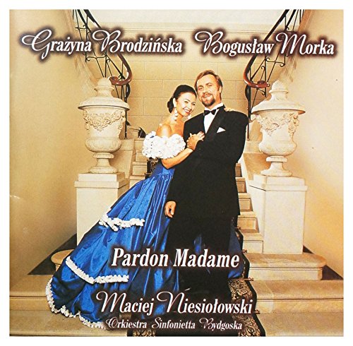 Grazyna Brodzinska & Boguslaw Morka: Pardon Madam [CD] von MusicNET