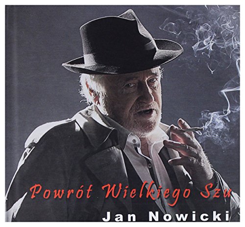 Jan Nowicki: PowrĂlt Wielkiego Szu + ksiÄĹzka [CD] von MusicNET