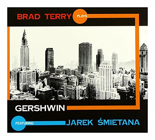 JarosĹ aw Ĺ mietana: Brad Terry plays Gershwin (digipack) [CD] von MusicNET