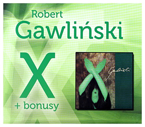 Robert Gawliński: X plus bonusy (digipack) [CD] von MusicNET