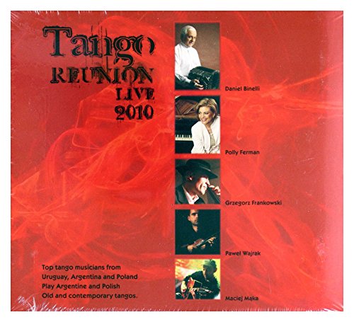 Tango Reunion Live 2010 (digipack) [CD] von MusicNET
