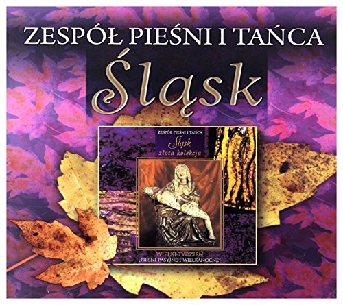 Zespol Piesni I Tanca Slask: Piesni Pasyjne [CD] von MusicNET