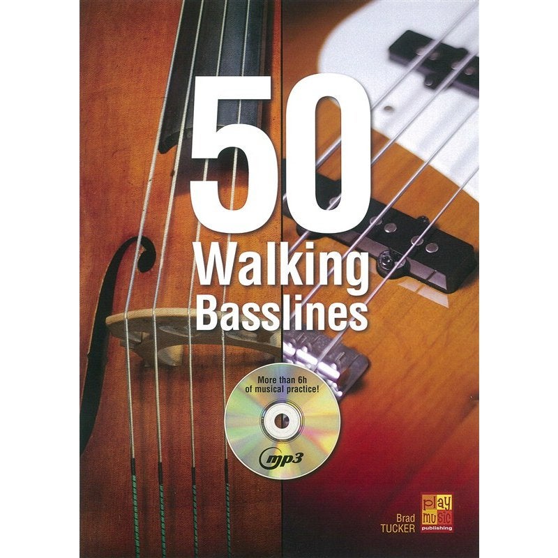 MusicSales - Brad Tucker - 50 Walking Basslines MusicSales - Brad Tucker - 50 Walking Basslines von MusicSales