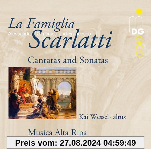 La Famiglia Scarlatti (Kantaten und Sonaten) von Musica Alta Ripa