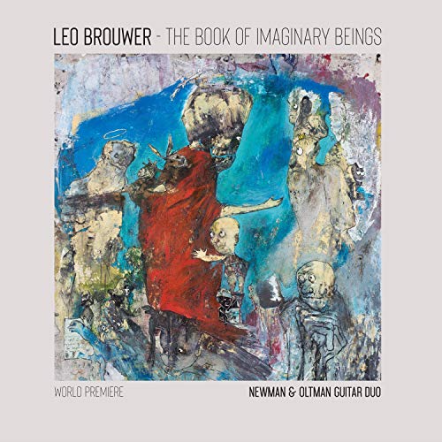 The Book of Imaginary Beings: The Music of Leo Brouwer for Two Guitars [Vinyl LP] von Musical Concepts